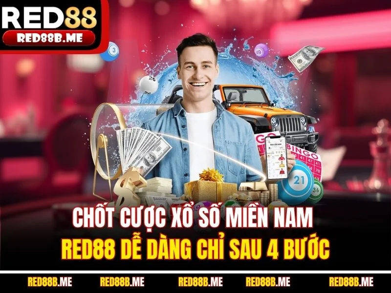 Xổ Số Miền Nam RED88 - Cược Lô Đề Online 1 Ăn 99 Siêu Hot - JADE68