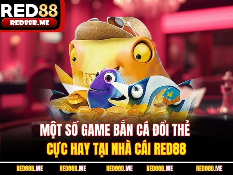 Bắn Cá Thẻ Cào – Chơi Game Đổi Thưởng Hấp Dẫn, Rút Thẻ Nhanh - JADE68