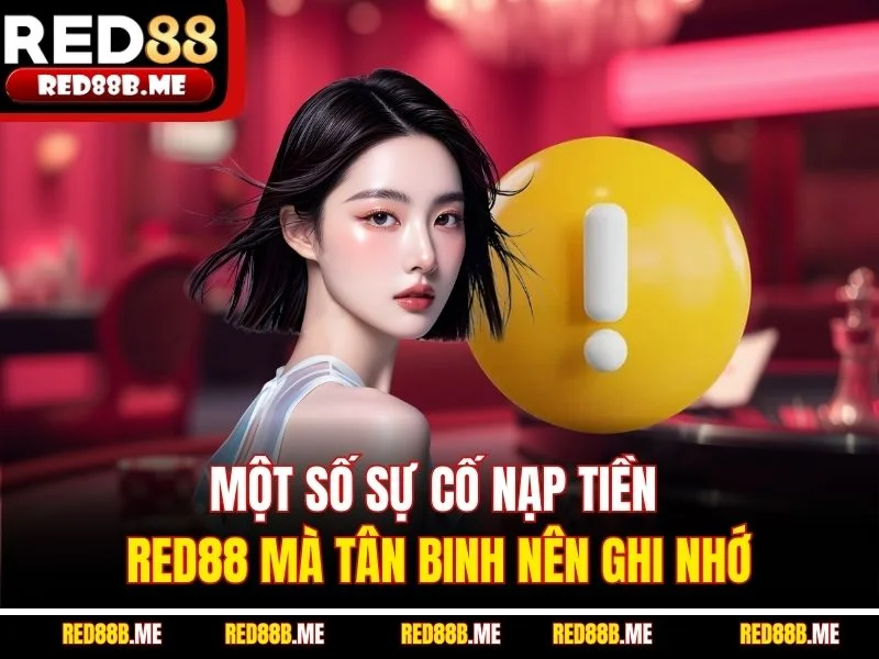 Nạp Tiền RED88 - Cấp Vốn Nhanh Chóng, An Toàn, Tiện Lợi Nhất - JADE68