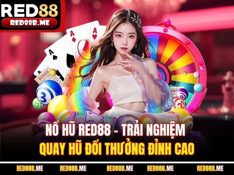 Slot Game RED88 – Khám Phá Thế Giới Quay Hũ Đỉnh Cao - JADE68