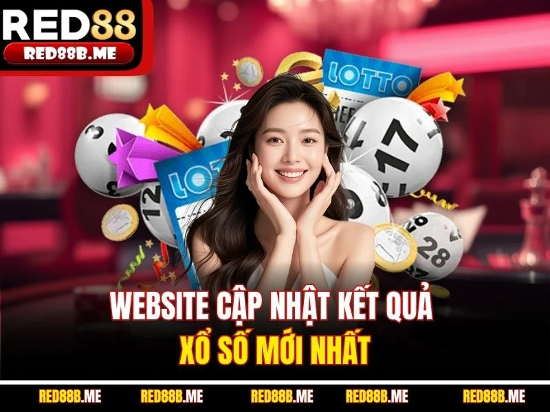 Xổ Số Hôm Nay RED88 - Cập Nhật Kết Quả Nhanh Mỗi Ngày - JADE68